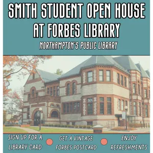 Forbes Library open house poster