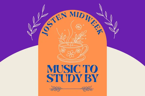 poster Josten mid-week “Music to Study By”